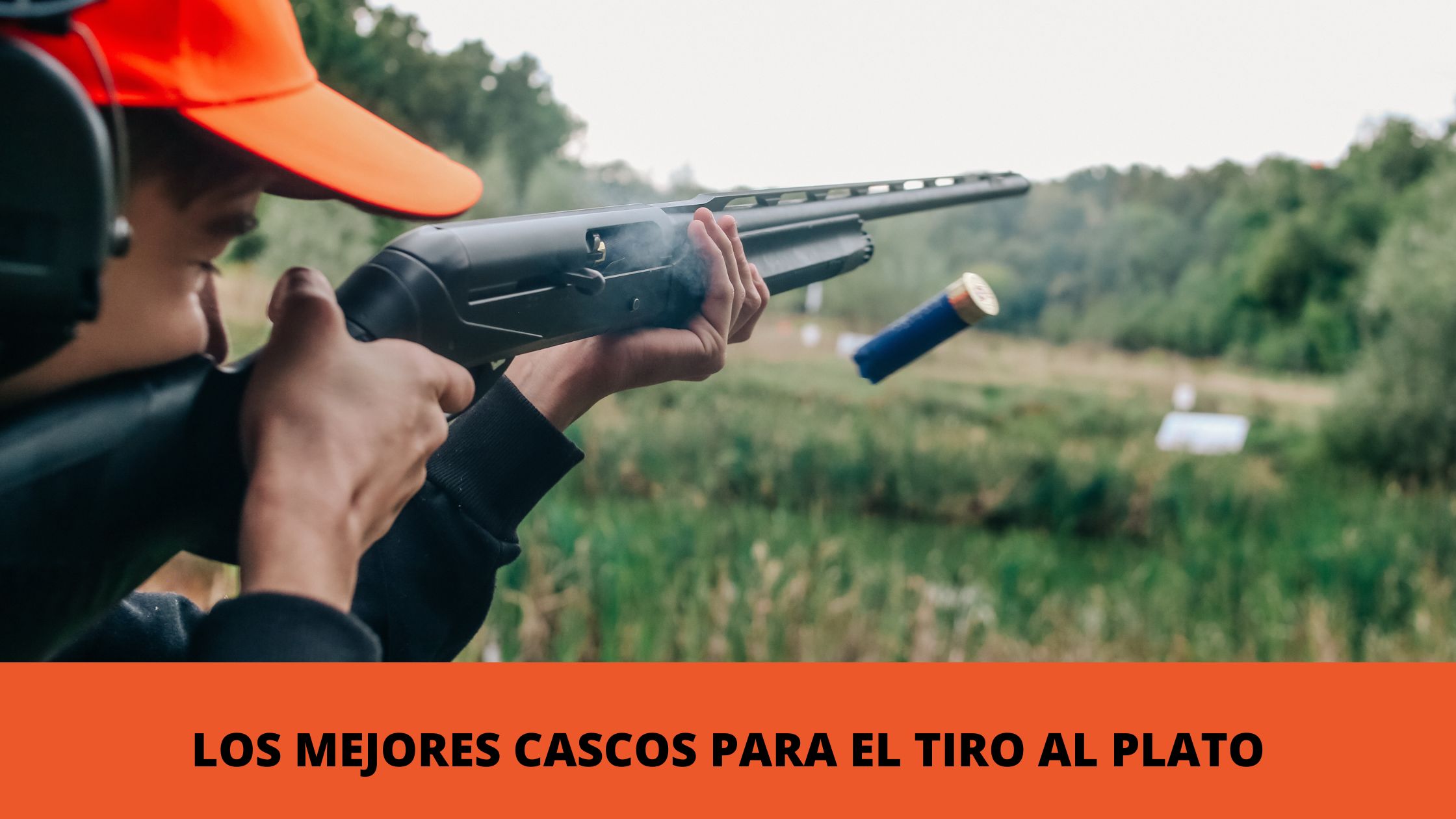 CASCOS DE TIRO: LA MEJOR PROTECCIÓN Y CONFORT PARA TU PRÁCTICA DEL